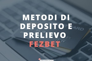 Fezbet deposito e prelievo